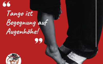 Was wir vom Tango fürs Leben lernen können  – Begegnung auf Augenhöhe
