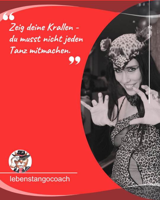 Was wir vom Tango fürs Leben lernen können – Die Kraft des Neins